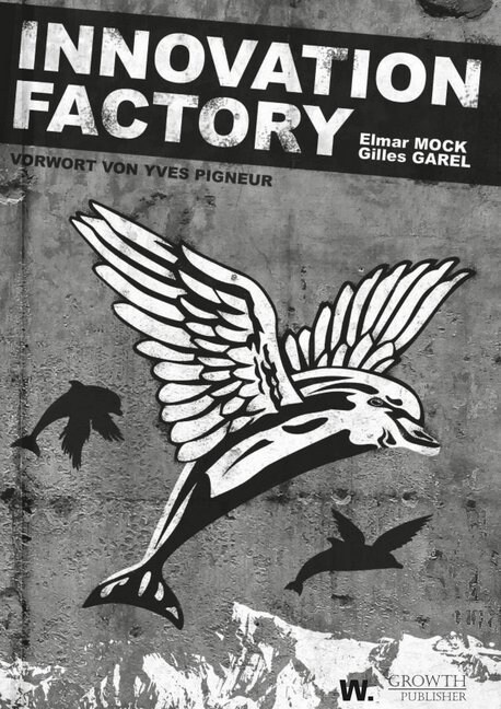 Innovation Factory (Paperback)