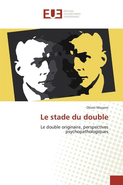 Le stade du double (Paperback)