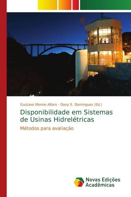 Disponibilidade em Sistemas de Usinas Hidrel?ricas (Paperback)