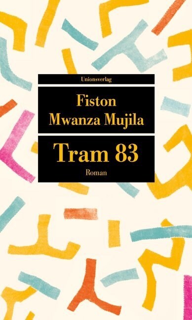 Tram 83 (Paperback)