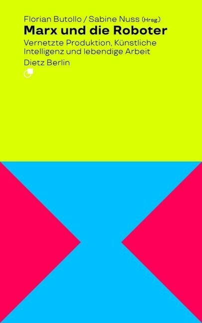 Marx und die Roboter (Paperback)