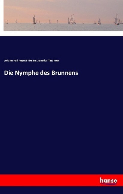 Die Nymphe des Brunnens (Paperback)