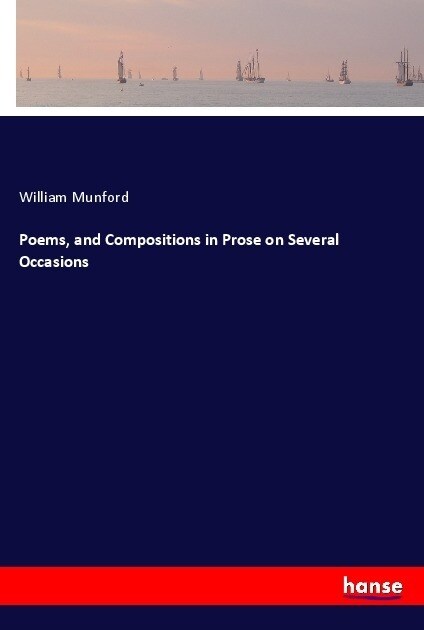 Poems, and Compositions in Prose on Several Occasions (Paperback)