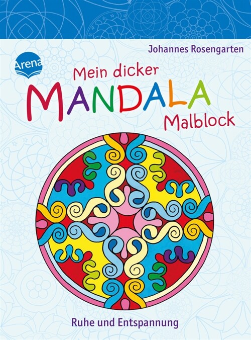 Mein dicker Mandala-Malblock. Ruhe und Entspannung (Paperback)