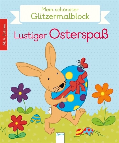 Mein schonster Glitzermalblock. Lustiger Osterspaß (Paperback)