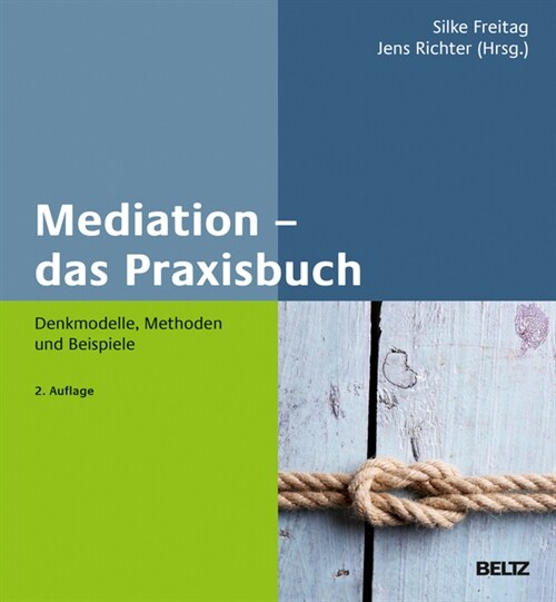 Mediation - das Praxisbuch (Hardcover)