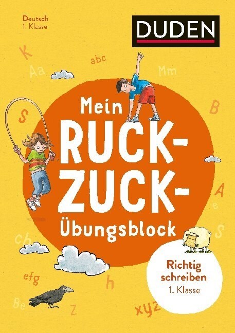 Mein Ruckzuck-Ubungsblock Richtig schreiben 1. Klasse (Paperback)