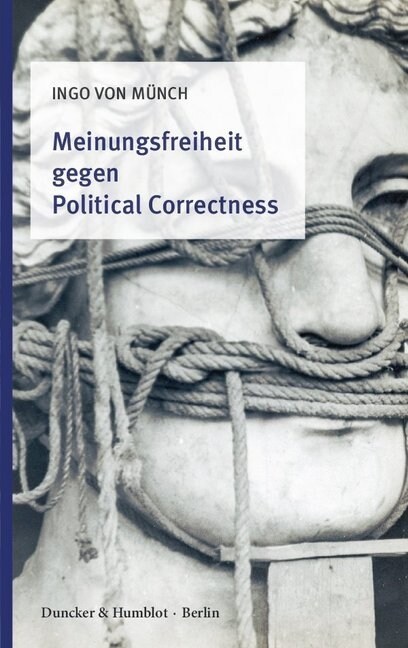 Meinungsfreiheit Gegen Political Correctness (Paperback)