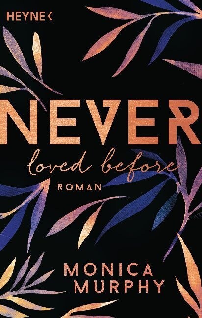 Never Loved Before (Paperback)