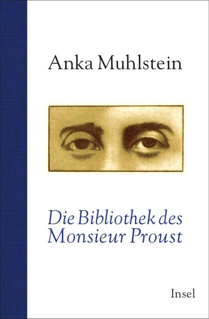 Die Bibliothek des Monsieur Proust (Hardcover)