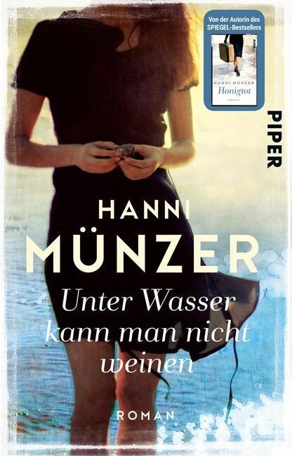 Unter Wasser kann man nicht weinen (Paperback)