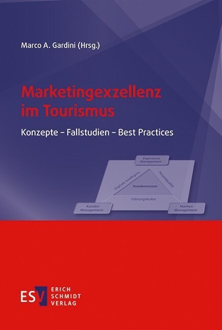 Marketingexzellenz im Tourismus (Paperback)