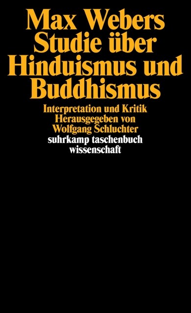 Max Webers Studie uber Hinduismus und Buddhismus (Paperback)