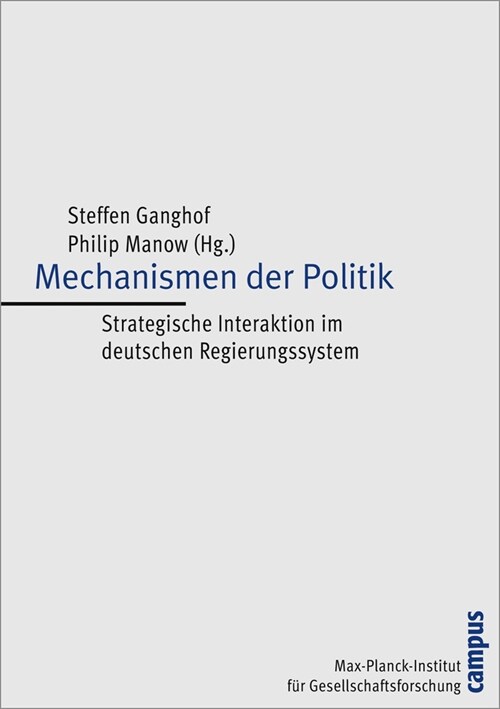 Mechanismen der Politik (Paperback)