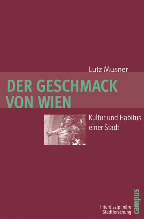 Der Geschmack von Wien (Paperback)