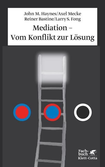 Mediation - Vom Konflikt zur Losung (Hardcover)