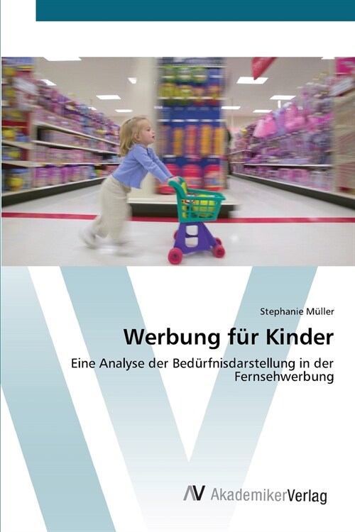 Werbung f? Kinder (Paperback)