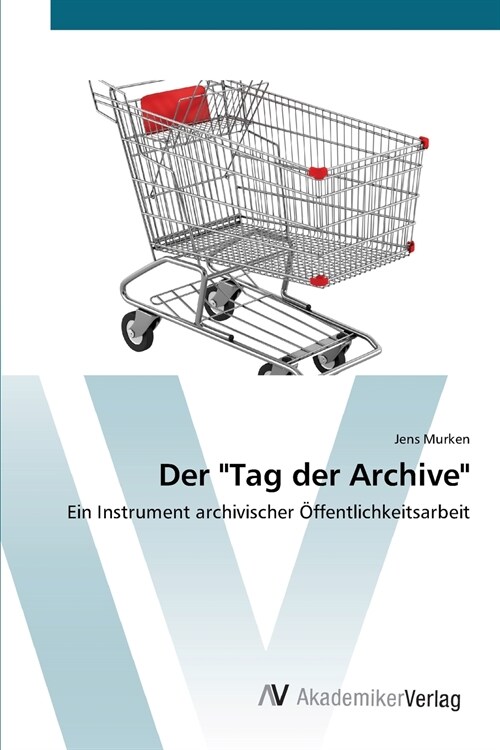 Der Tag der Archive (Paperback)