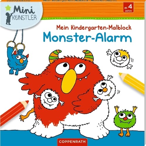 Mein Kindergarten-Malblock: Monster-Alarm (Paperback)