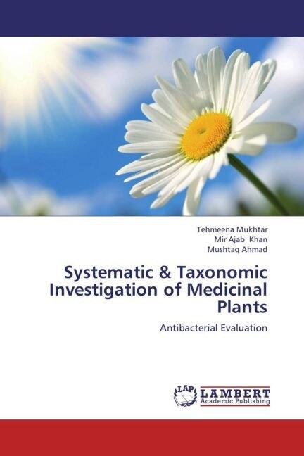 Systematic & Taxonomic Investigation of Medicinal Plants (Paperback)