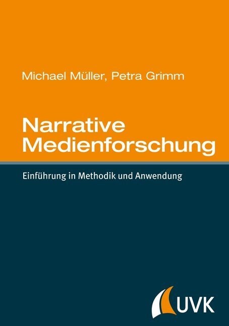 Narrative Medienforschung (Hardcover)