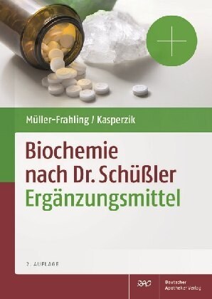 Biochemie nach Dr. Schußler Erganzungsmittel (Hardcover)