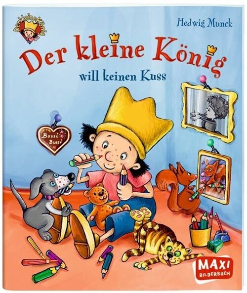 Der kleine Konig will keinen Kuss! (Pamphlet)