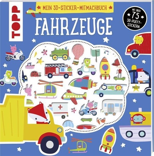 Mein 3D-Sticker-Mitmachbuch: Fahrzeuge (Paperback)