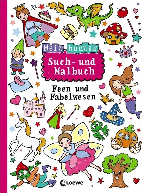 Mein buntes Such- und Malbuch: Feen und Fabelwesen (Paperback)