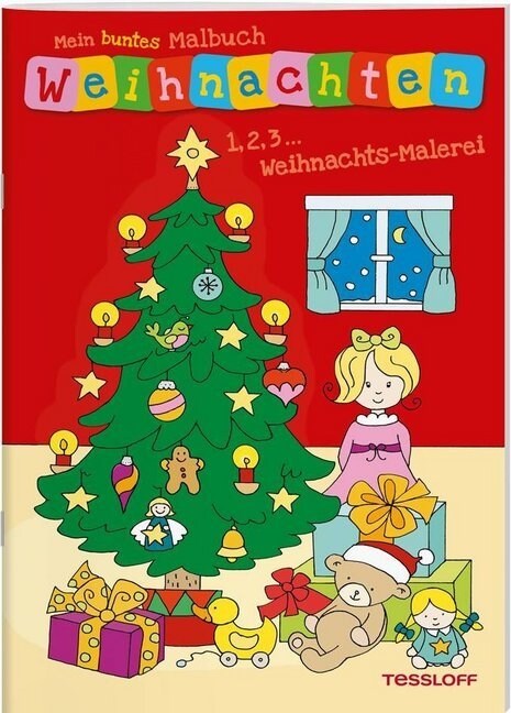 Mein buntes Malbuch Weihnachten. 1, 2, 3 - Weihnachts-Malerei (Paperback)