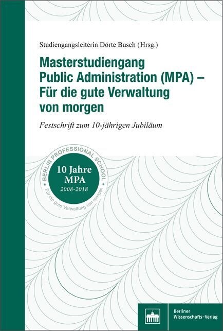 Masterstudiengang Public Administration (MPA) (Paperback)