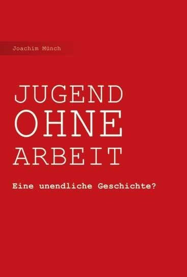 Jugend Ohne Arbeit (Paperback)