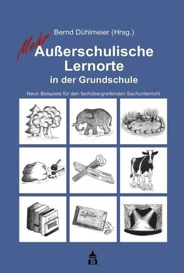 Mehr Außerschulische Lernorte in der Grundschule (Paperback)