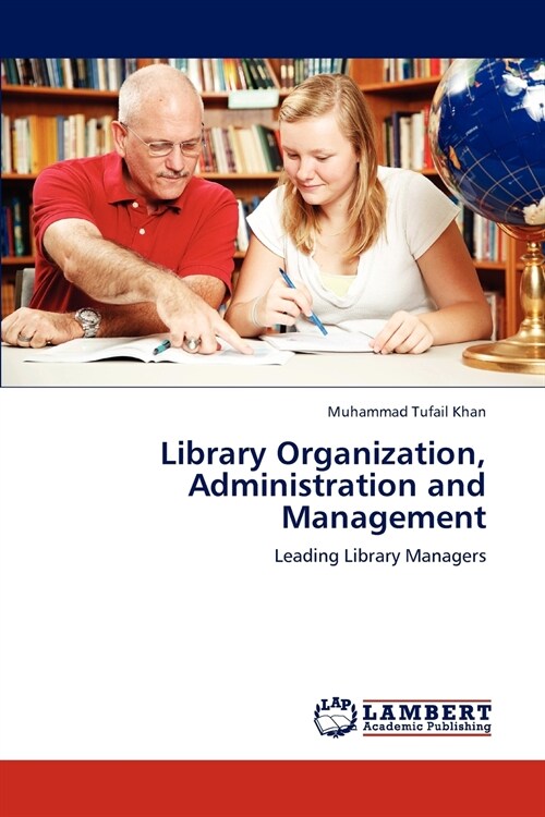Library Organization, Administration and Management (Paperback)