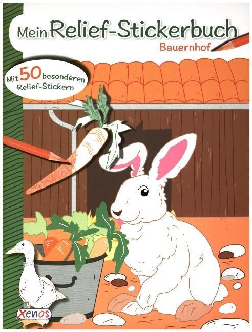 Mein Relief-Stickerbuch: Bauernhof (Paperback)