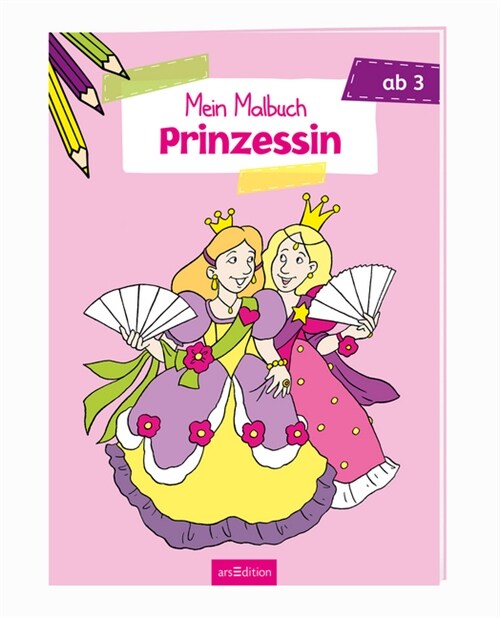 Mein Malbuch - Prinzessin (Paperback)