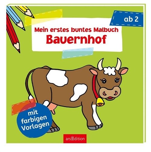 Mein erstes buntes Malbuch - Bauernhof (Paperback)