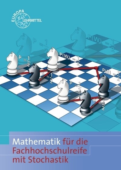 Mathematik fur die Fachhochschulreife mit Stochastik und GTR (Paperback)