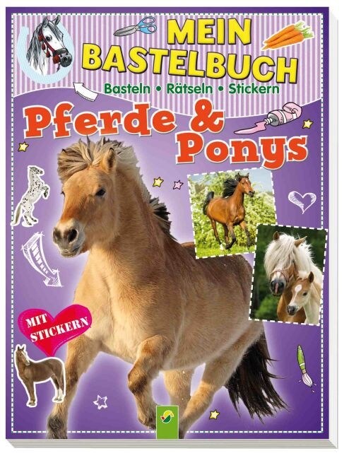 Mein Bastelbuch Pferde & Ponys (Paperback)