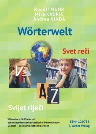 Worterwelt - Svet reci - Svijet rijeci (Paperback)