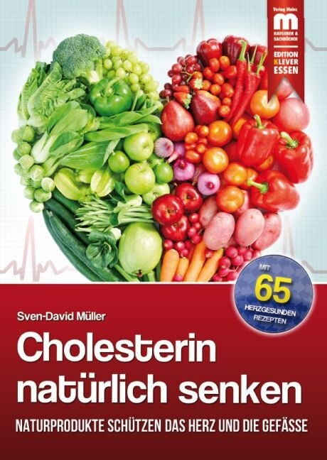 Cholesterin naturlich senken (Paperback)