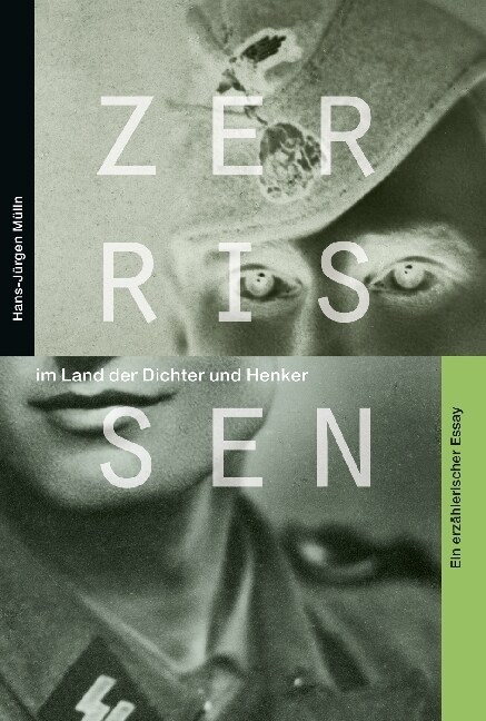 Zerrissen im Land der Dichter und Henker (Paperback)