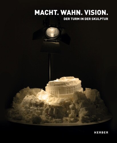 Macht. Wahn. Vision. (Hardcover)