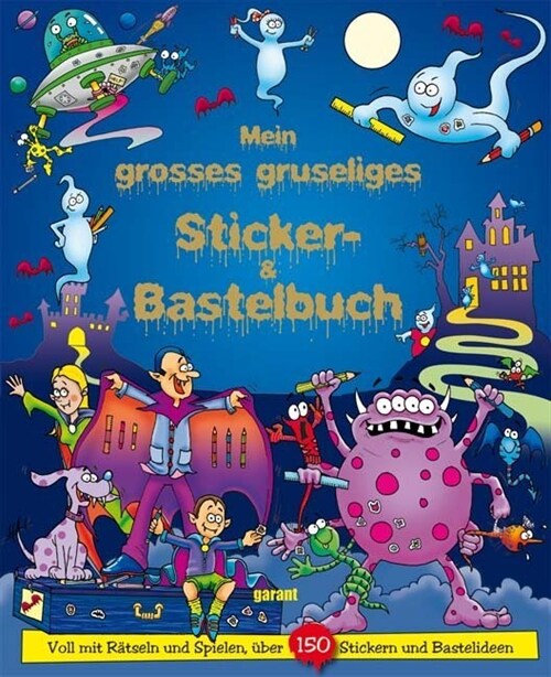 Mein grosses gruseliges Sticker- & Bastelbuch (Paperback)