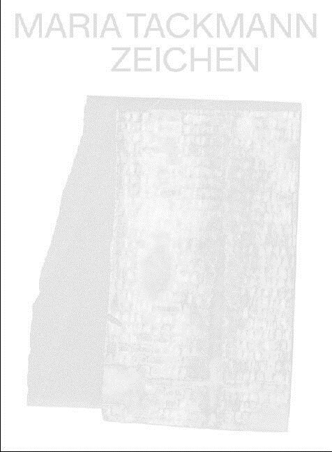 Maria Tackmann. Zeichen (Paperback)