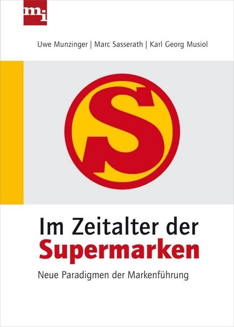 Im Zeitalter der Supermarken (Hardcover)