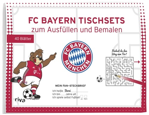 Mein FC Bayern fur kleine Fans, 40 Tischsets (General Merchandise)