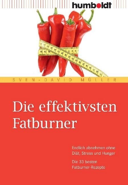 Die effektivsten Fatburner (Paperback)