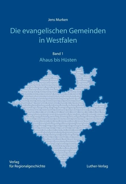 Die evangelischen Gemeinden in Westfalen, 3 Tle. (Hardcover)