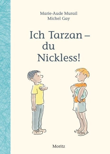 Ich Tarzan - du Nickless! (Hardcover)